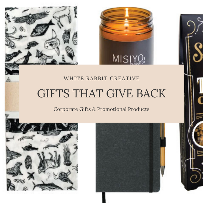 Corporate Gifts that Give Back